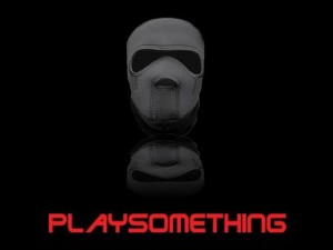 PLAY SOMETHING